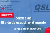 Ciclo de charlas sobre radio: DIEXISMO. El arte de escuchar al mundo