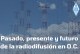 Ciclo de charlas: Pasado, presente y futuro de la radiodifusión en O.C.