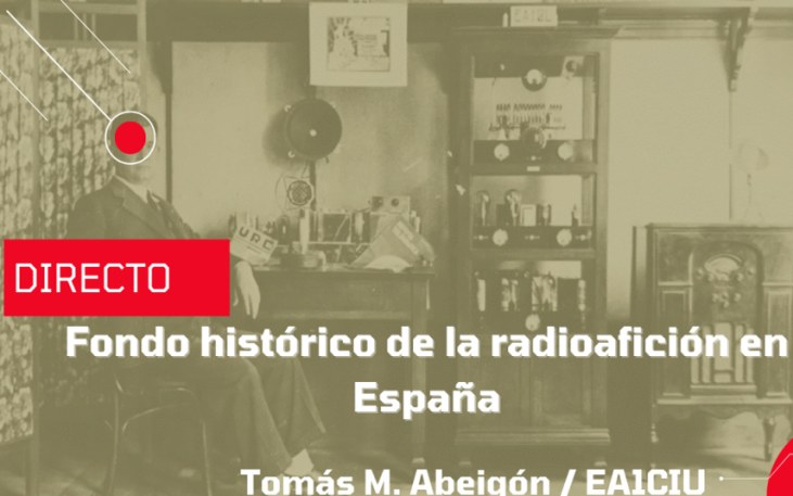 Ciclo de charlas: Fondo histórico de la radioafición en España